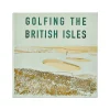 Golfing the British Isles in Ice Bonded Leather
