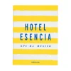 Hotel Esencia