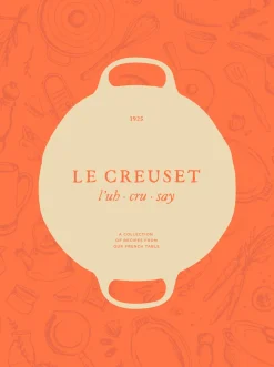 Le Creuset Cookbook